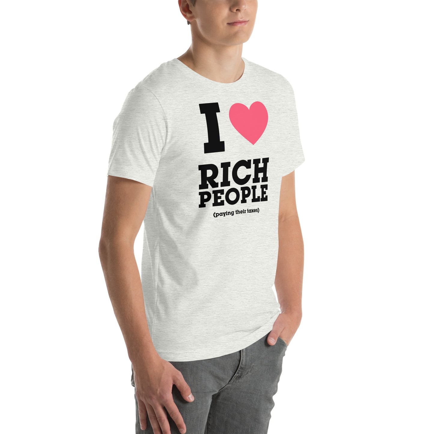 Rich People Paying Taxes Unisex t-shirt