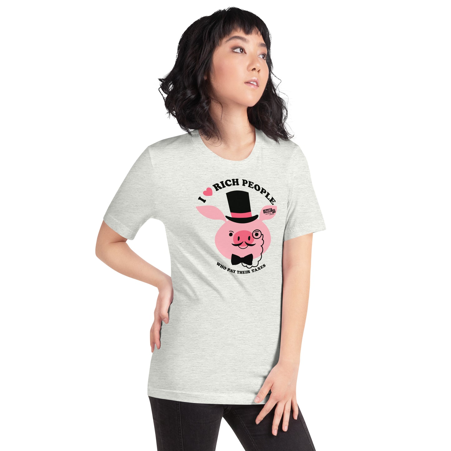 Rich People Paying Taxes PIG EDITION Unisex t-shirt