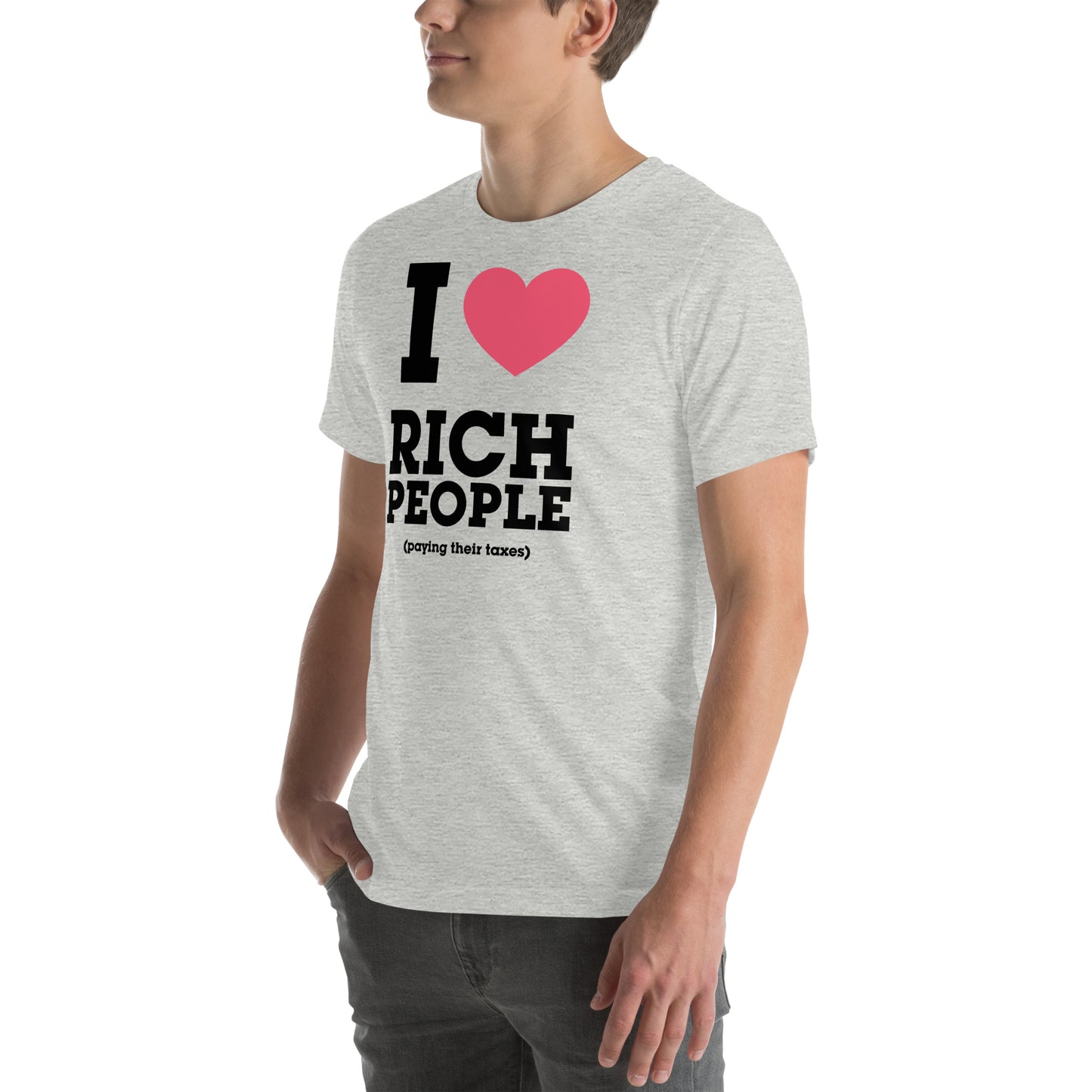 Rich People Paying Taxes Unisex t-shirt