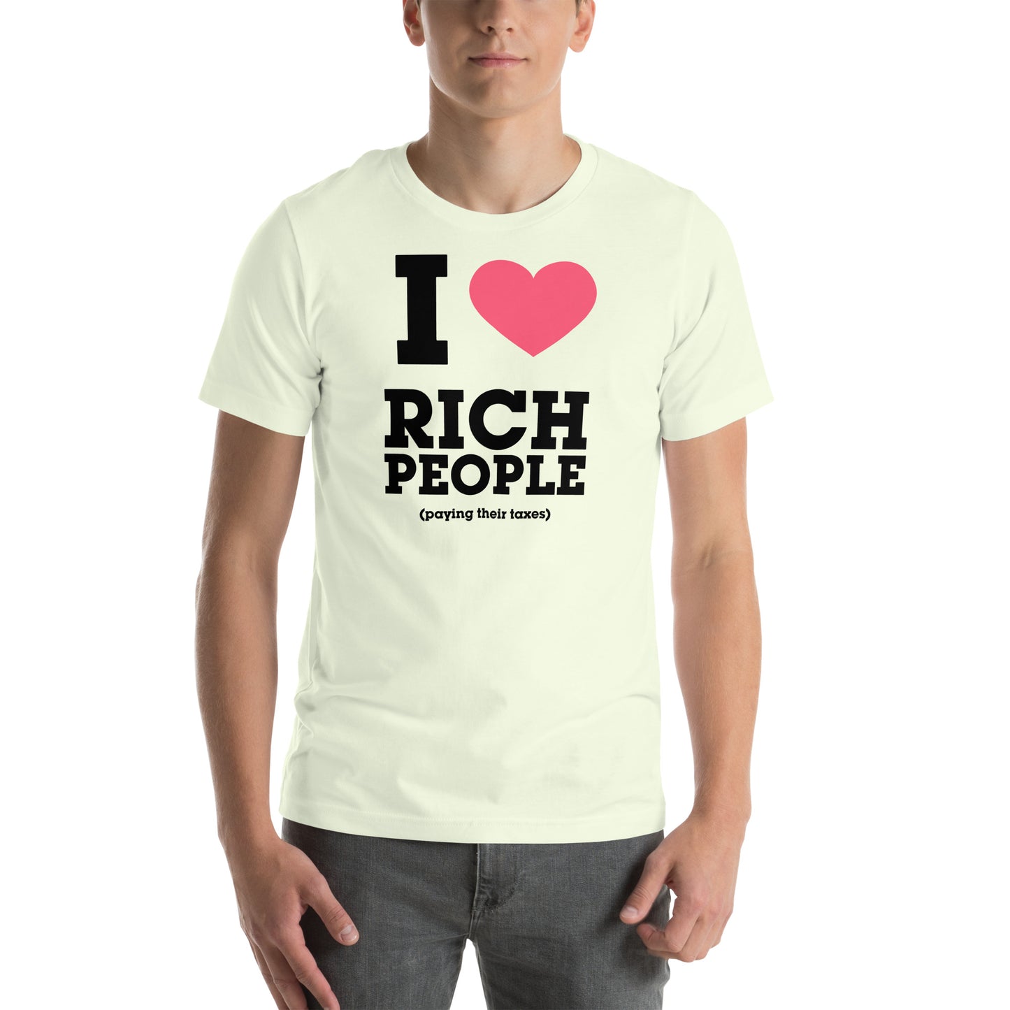 Rich People Paying Taxes Unisex t-shirt