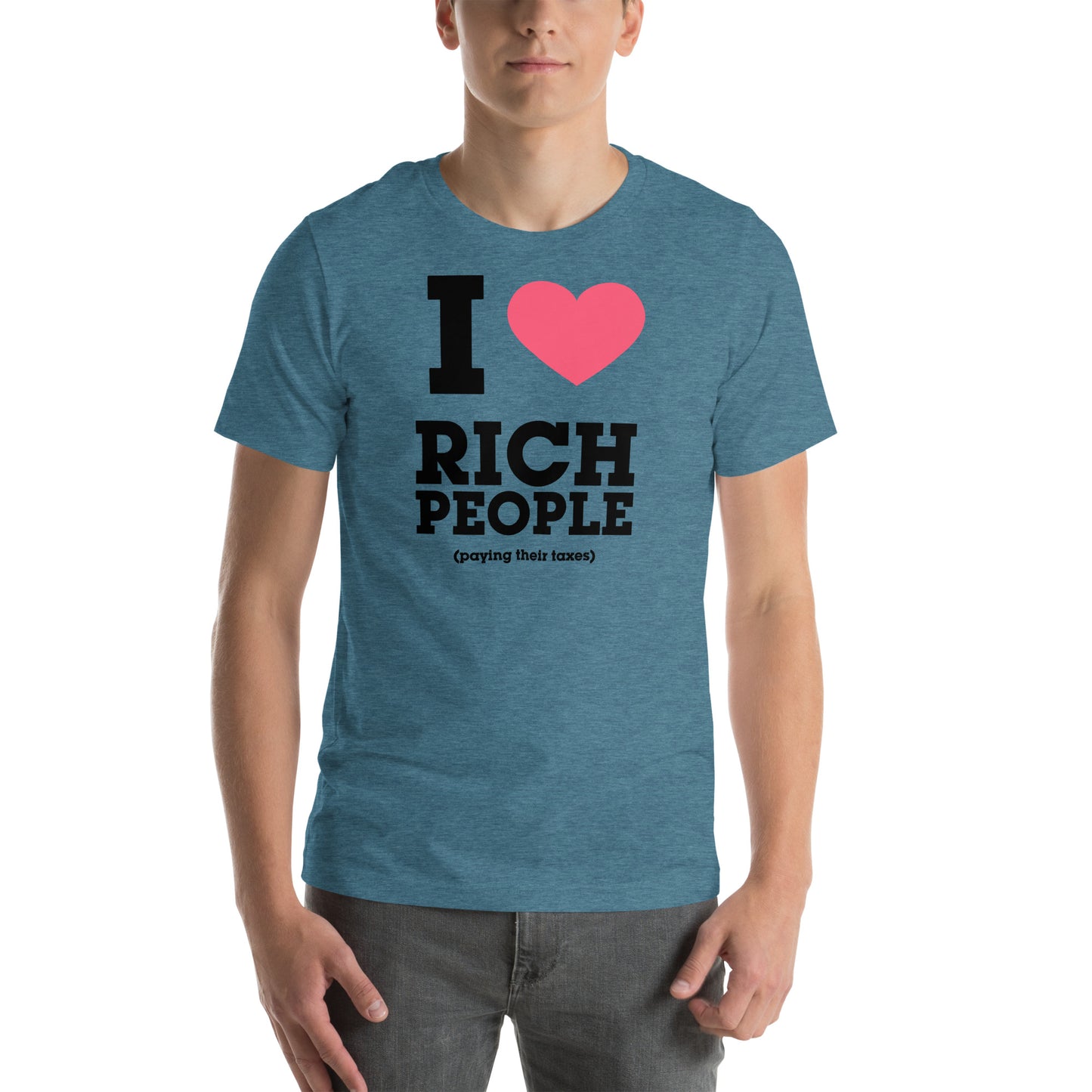 Rich People Paying Taxes Unisex t-shirt