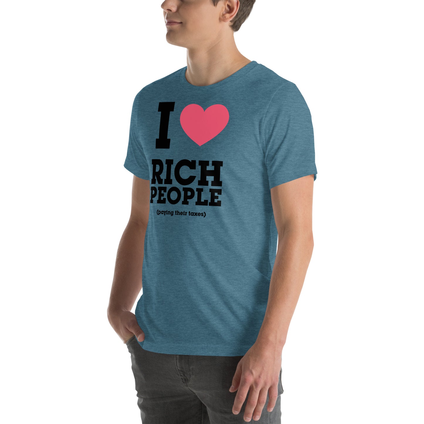 Rich People Paying Taxes Unisex t-shirt