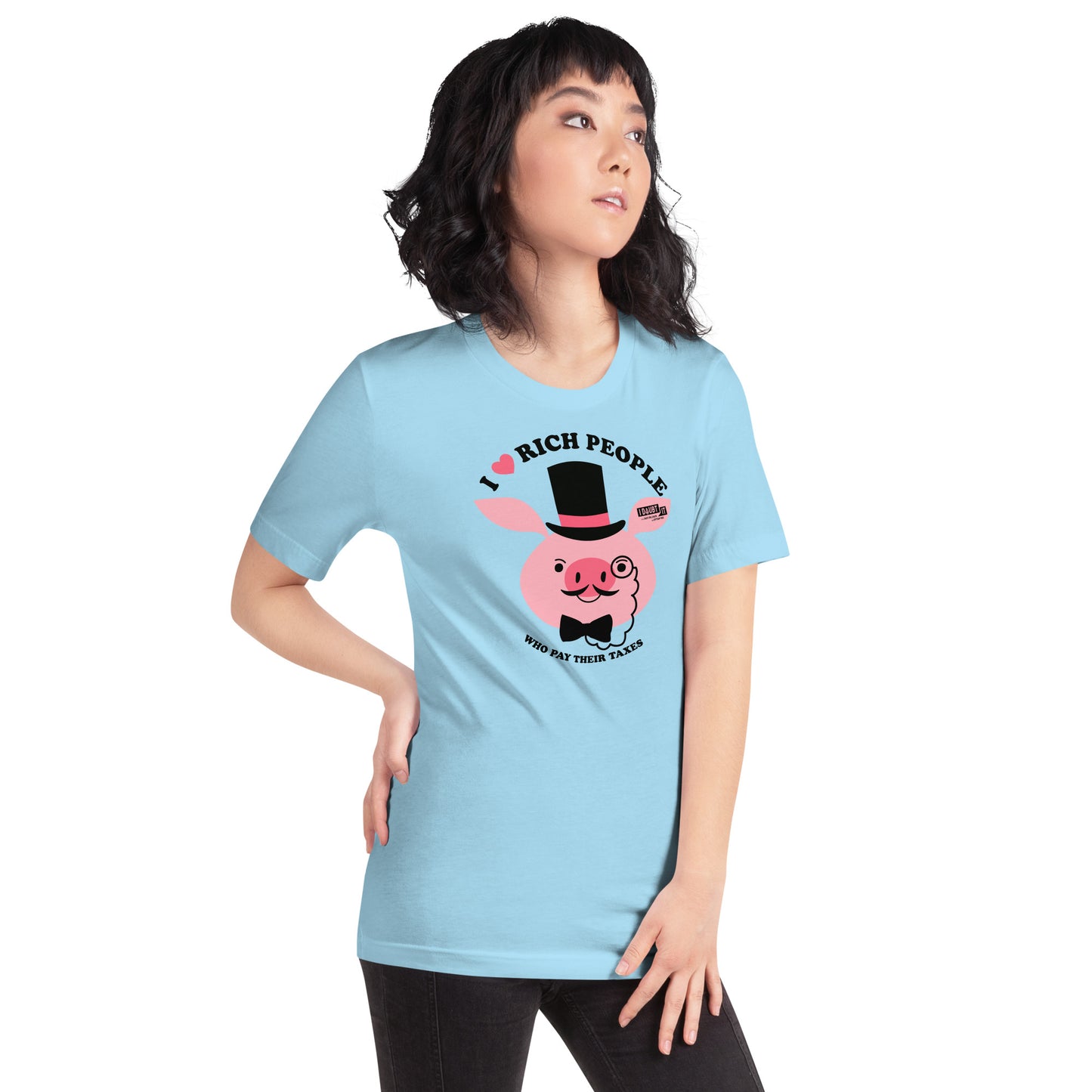 Rich People Paying Taxes PIG EDITION Unisex t-shirt