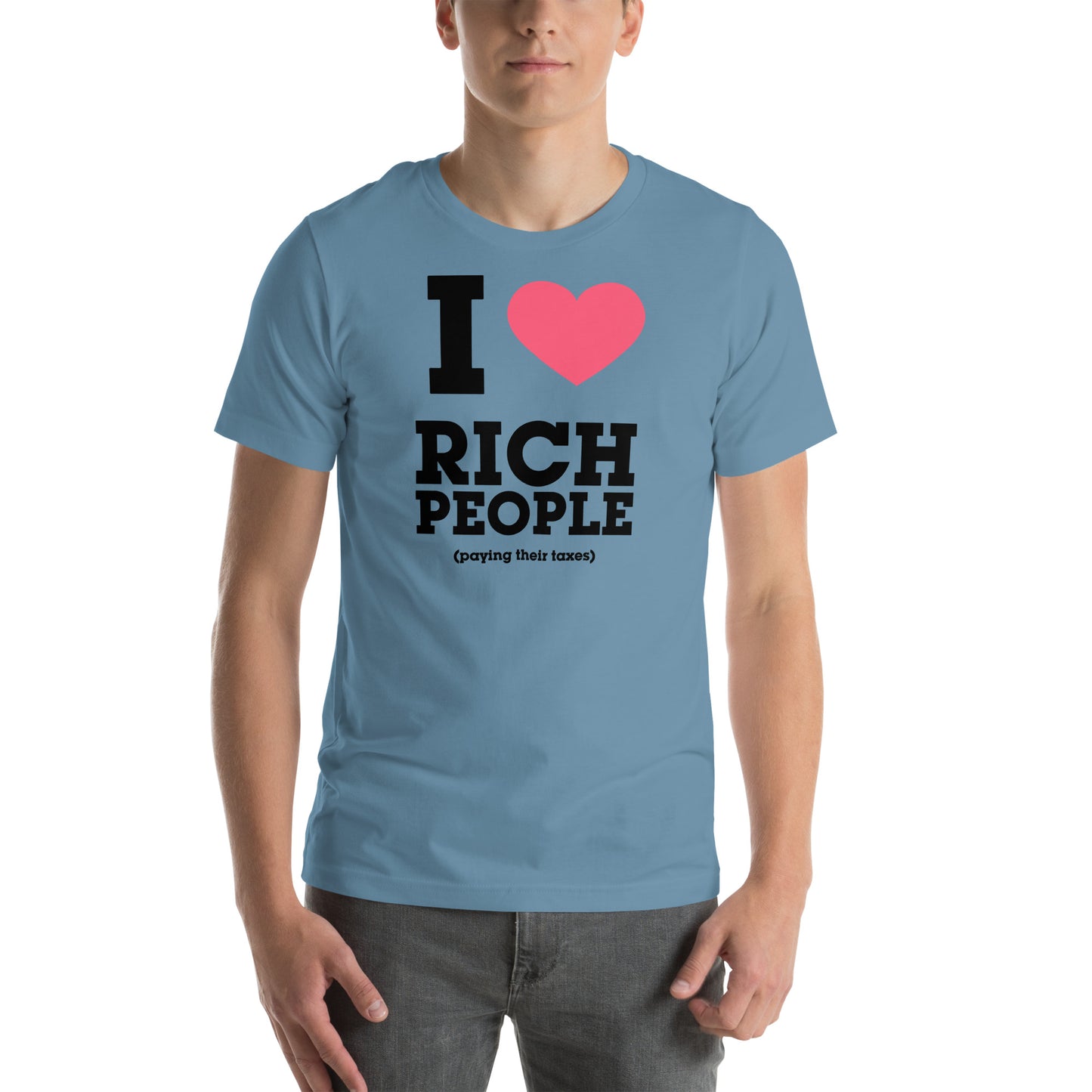 Rich People Paying Taxes Unisex t-shirt